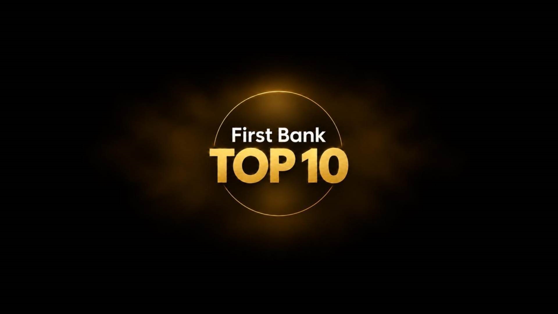 «First Bank» يفصح عن النسخة الأحدث من قائمة أكبر 10 بنوك في الودائع بنهاية يونيو 2026